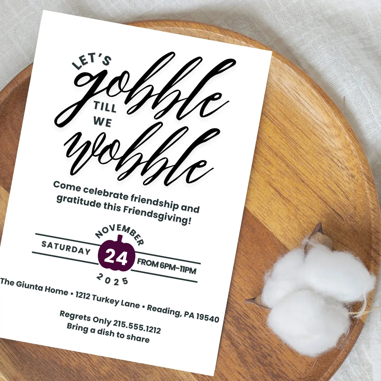 Gobble until you wobble thanksgiving invitation modern black and white typography printed or printable for fun fall