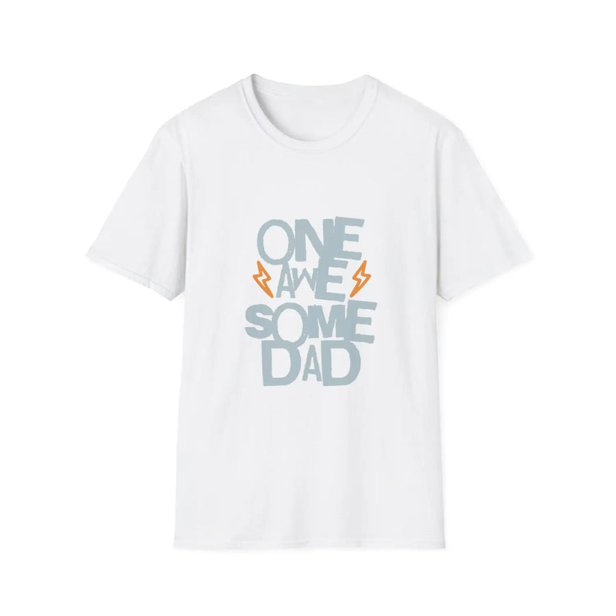 One awesome dad unisex softstyle t-shirt perfect father’s day gift casual wear apparel birthday celebration family