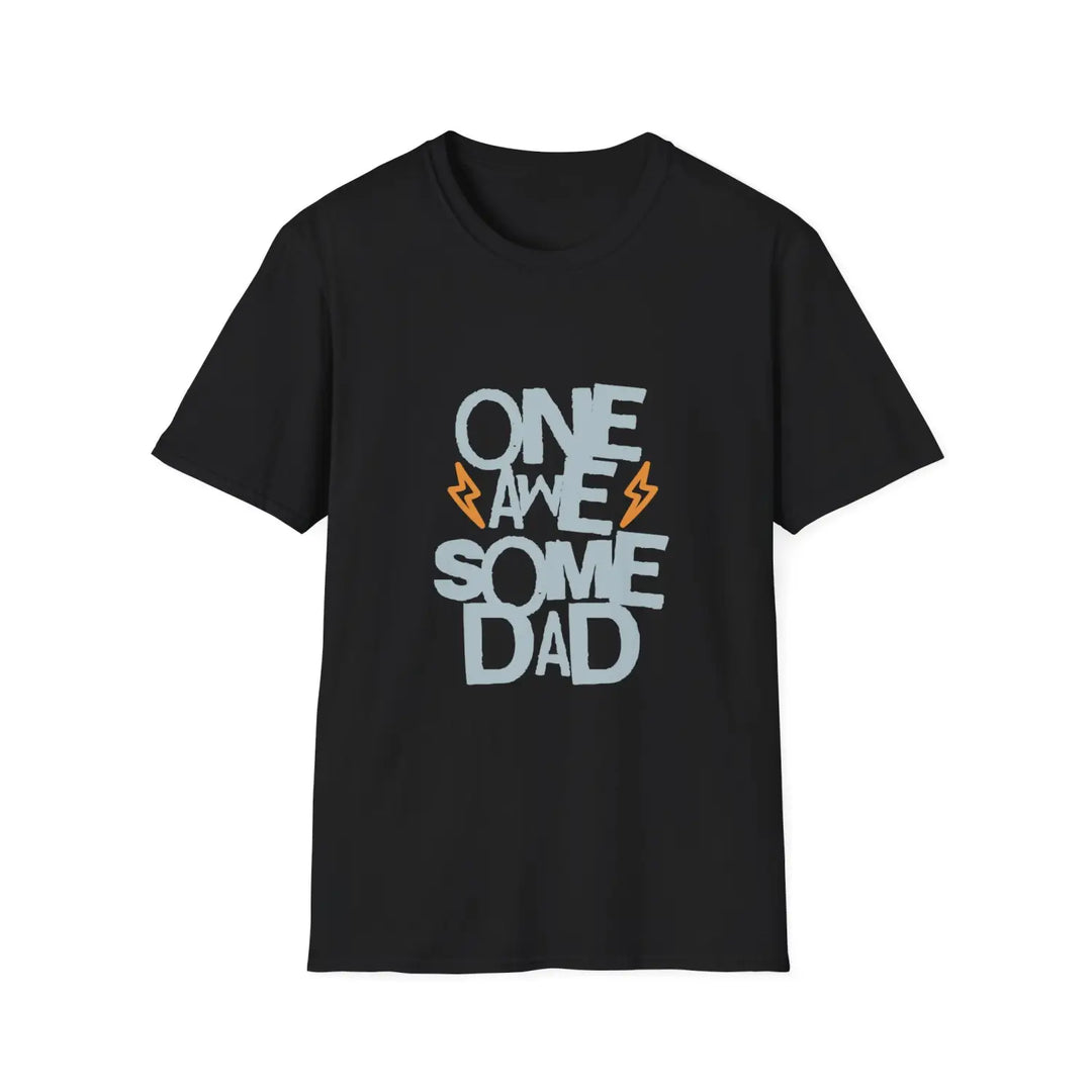 One awesome dad unisex softstyle t-shirt perfect father’s day gift casual wear apparel birthday celebration family