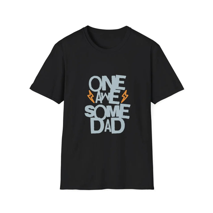 One awesome dad unisex softstyle t-shirt perfect father’s day gift casual wear apparel birthday celebration family