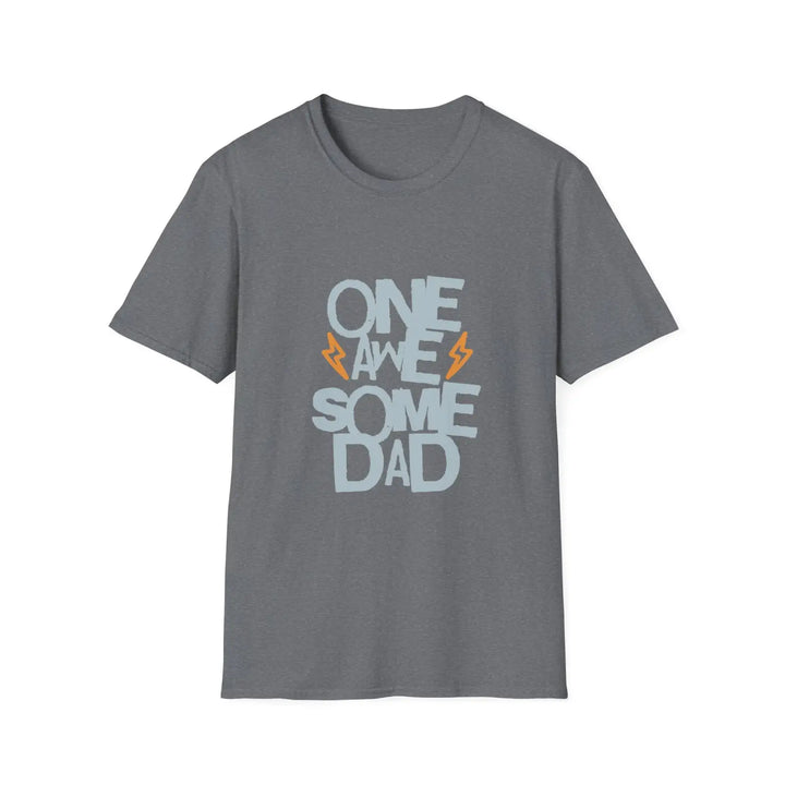 One awesome dad unisex softstyle t-shirt perfect father’s day gift casual wear apparel birthday celebration family