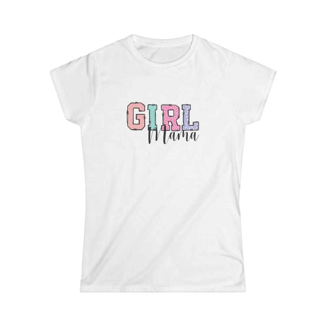 Girl mama women’s softstyle tee colorful graphic mom gift t-shirt proud shirt casual wear family idea life baby shower