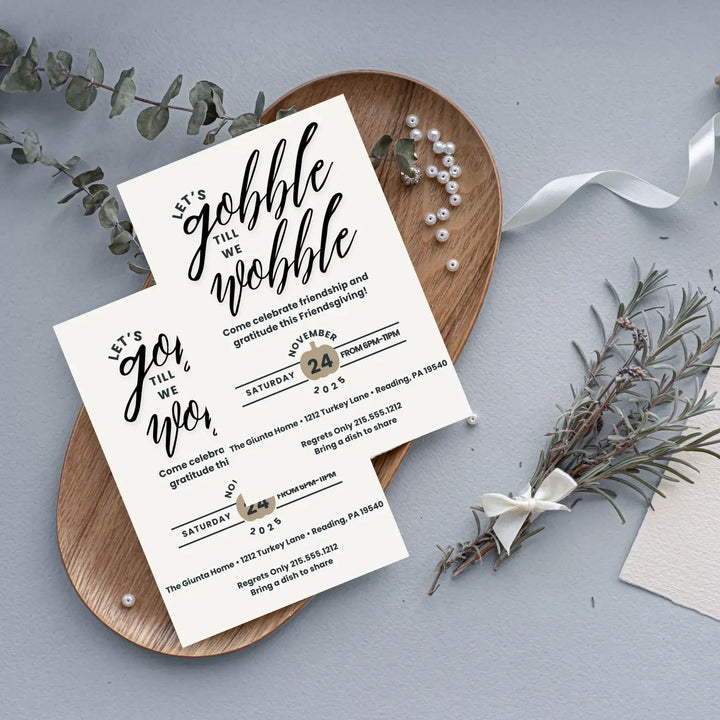 Gobble until you wobble thanksgiving invitation modern black and white typography printed or printable for fun fall