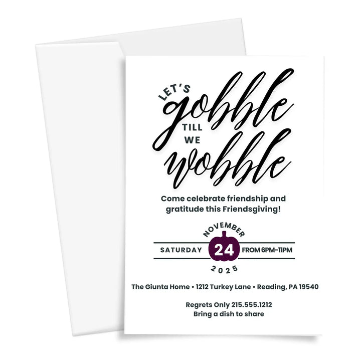Gobble until you wobble thanksgiving invitation modern black and white typography printed or printable for fun fall